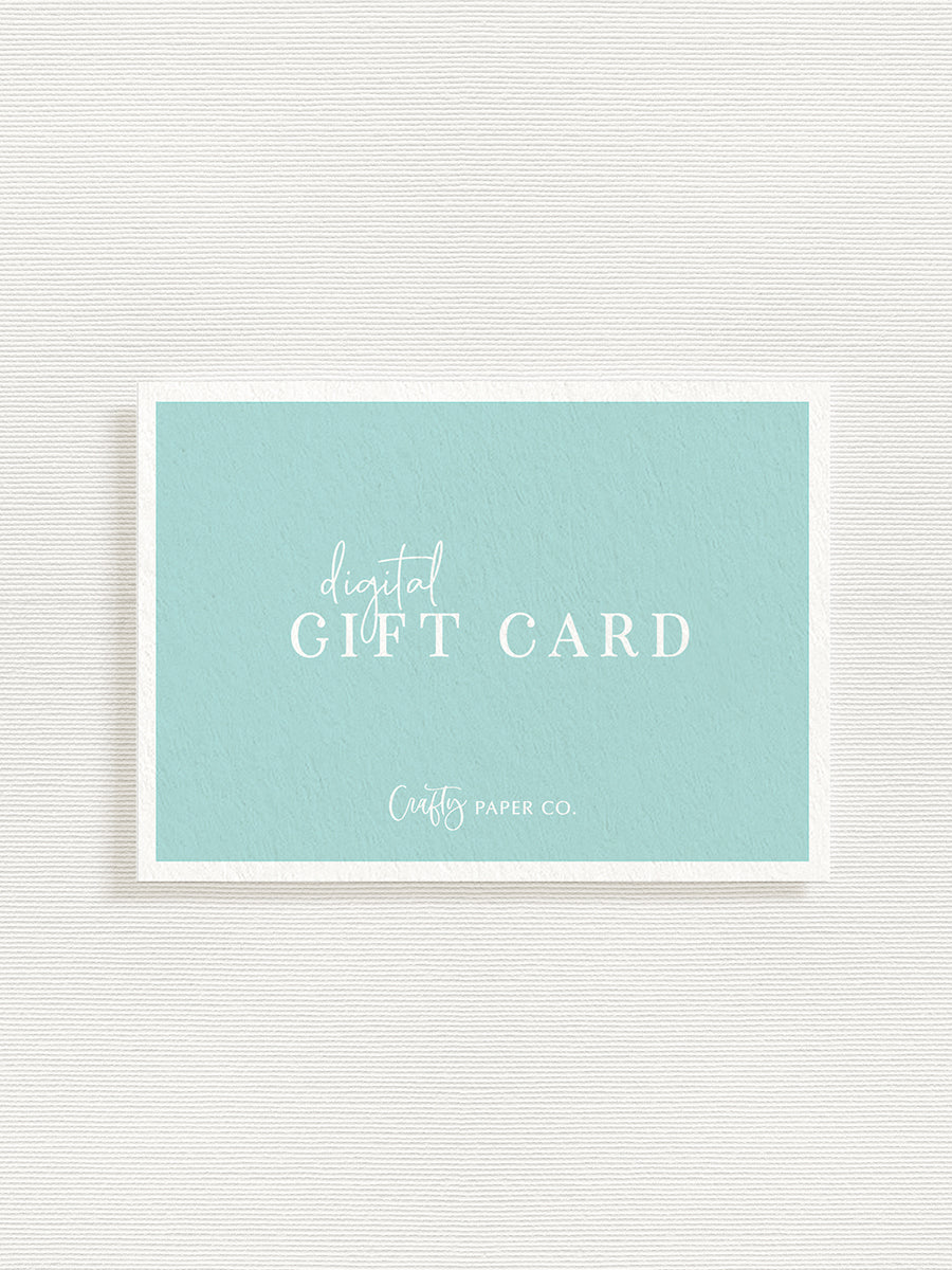 Crafty Paper Co. Digital Gift Card